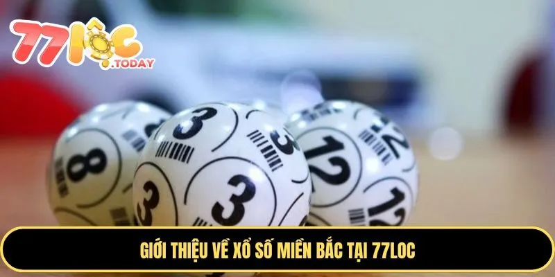 Những ưu điểm nổi bật của xổ số miền Bắc